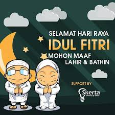 Skerta Mengucapkan Selamat Hari Raya Idul Fitri Mohon Maaf Lahir Dan Bathin Kelahiran