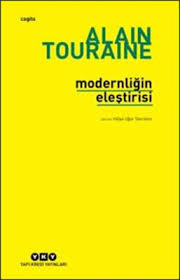 Modernligin Elestirisi Alain Touraine Kitap Listeleri Kitap Gercekler