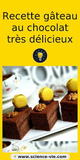 Recette Gateau Au Chocolat Tres Delicieux Recette Gateau Facile Sucree