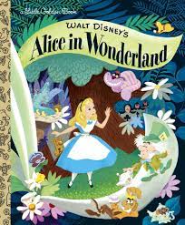Get alice in wonderland photos today w/ drive up or pick up. Walt Disney S Alice In Wonderland Little Golden Books Rh Disney Rh Disney 9780736426701 Amazon Com Books