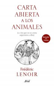 Mi primer libro de mitología. Carta Abierta A Los Animales Frederic Lenoir Planeta De Libros