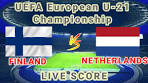Finland U21 vs Netherlands U21 | UEFA European Under-21 ... - YouTube