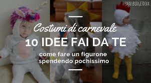 Un vestito per halloween per bambini facile ed economico indossato 2 anni di seguito e lo conservo da 10 anni 🙂. Costumi Di Carnevale Fai Da Te Per Bambini Come Fare Un Figurone Spendendo Pochissimo