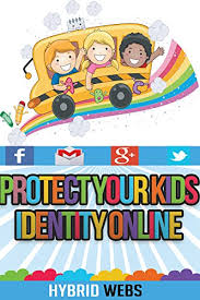 It is very unlikely that your child was affected by the equifax breach. Amazon Com Protect Your Kids Identity Online Ebook A Waleed Kindle Store