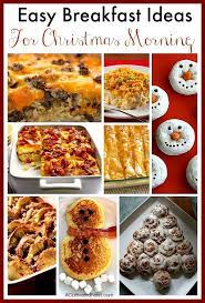 Easy Breakfasts For Christmas Day Easy Breakfast Christmas Breakfast Christmas Morning Breakfast
