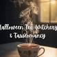 Halloween Tea Witchery & Tasseomancy