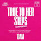 TRUE TO HER STEPS