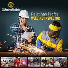 Jadilah Welding Inspector P2m Teknik Mesin Ui Facebook