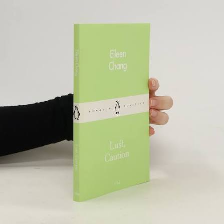 Lust, Caution - Janet Ng, Ailing Zhang, Julia Lovell, Karen S. Kingsbury,  Simone de Beauvoir - bookbot.com