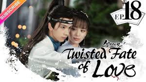 Watch movies with subtitles using open subtitles mkv player. Eng Sub Twisted Fate Of Love Ep18 Sun Yi Jin Han Tan Jian Ci Red Thread Of Fate Fresh Drama Youtube