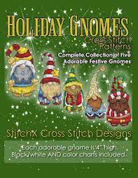 Check spelling or type a new query. Holiday Gnomes Cross Stitch Patterns Complete Collection Of Five Adorable Festive Gnomes Cross Stitch Stitchx Warrington Tracy Amazon De Bucher