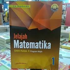 Senang belajar matematika kelas 5 halaman buku matematika kelas 5 sd k13. Buku Jelajah Matematika Sma Kelas X Program Wajib Gj Shopee Indonesia