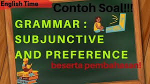 Maybe you would like to learn more about one of these? Problem Solving Contoh Dan Penjelasan Soal Soal Subjunctive Dan Preference Dalam Tes Toefl Youtube