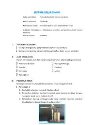 Percobaan sains sederhana mengenai perpindahan panas secara konveksi, dengan alat dan bahan yang tersedia di rumah dan mudah dipraktekkan oleh anak anak. Perpindahan Kalor Konduksi