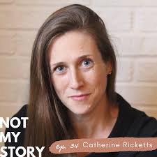 Not My Story Podcast