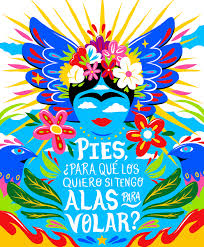 Pies Para Que Los Quiero Si Tengo Alas Para Volar Vector Frida Kahlo Frida Kahlo Frida Alas