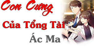 Log in | lost your password? Con CÆ°ng Cá»§a Tá»•ng Tai Ac Ma Full Truyá»‡n Ngon Tinh Sá»§ng Má»›i Nháº¥t