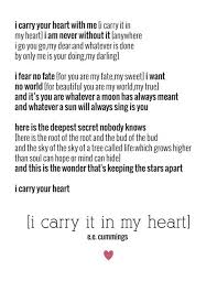 E E Cummings I Carry Your Heart Great Love Poem Words Inspirational Quotes Quotes To Live By