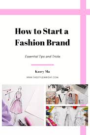 How To Start A Fashion Design Business The Stylewright Fashion Entrepreneur Business Career In Fashion Designing Fashion Business Plan