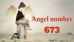 673 Angel Number Meaning And Symbolism