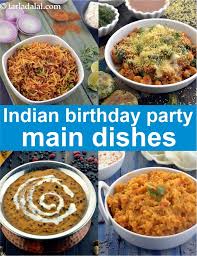 29 vegetarian recipes from around the world for wholesome and satisfying main dishes, from hearty quinoa burgers to stuffed pastas and more. Indian Birthday Party Main Course Recipes Ideas