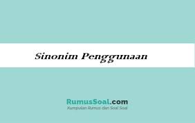 Contoh perkataan sinonim dalam rumusan. Sinonim Penggunaan Terbaru 2021 Lengap Dengan Contohnya