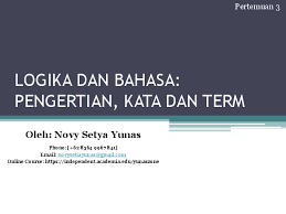 Contoh kalimat efektif adalah anas demam, namun tetap pergi kuliah✅ dan 40+ lainnya. Pdf Dasar Logika 3 Logika Dan Bahasa Novy Setia Yunas Academia Edu
