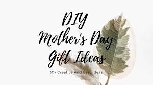 Maybe you would like to learn more about one of these? 35 Creative Easy Diy Mother S Day Gift Ideas 2021 365canvas Blog