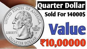 Click here to learn how to use coin price charts. Quarter Dollar Value 10 Lakh Rupees Ll Quarter Dollar Coin Sell For 14000 Youtube