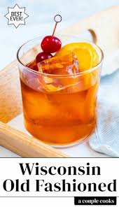 Wisconsin Old Fashioned A Couple Cooks Recipe Brandy Old Fashioned Couple Cooking Old Fashioned Drink