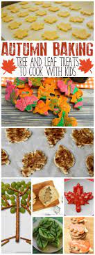 Autumn Cooking With Kids Tree And Leaf Snack Ideas Kids Cooking Recipes Baking With Kids Fall Cooking