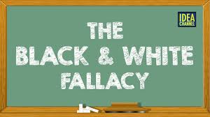 Black And White Fallacy The Black And White Fallacy Idea Channel Pbs Digital Studios Philosophy For Children Rhetoric Black And White
