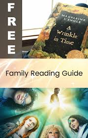 Get Your Free Family Guide To Reading And Watching A Wrinkle In Time A Wrinkle In Time Family Reading Read Aloud Revival