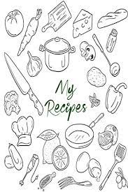 Bring your kid's beloved stories into the kitchen and stir up some fun. My Recipes 6x9 Recipe Books To Write In Personal Meals Soups Appetizers Desserts Pies Beverages And Cocktails Recipes Paperback Von Deep Senses Designs New Paperback 2019 The Book Depository