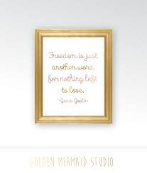 Freedom S Just Another Word For Nothing Left To Lose Meme Janis Joplin Quote Freedom Is Just Another Word Rose Gold Copper Wall Art Faux Foil Room Decor Digita Copper Wall Art Janis Joplin Quotes Janis Joplin