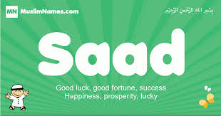 Saad Meaning Of The Muslim Baby Name Saad