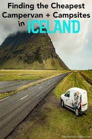 The Cheapest Campervan In Iceland Iceland Campervan Campervan Rental Iceland Travel