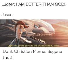 25 Best Memes About Meme Begone Thot Meme Begone Thot Memes