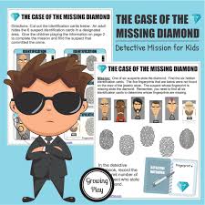 Detective Fingerprint Mission The Case Of The Missing Diamond Growing Play Spy Games For Kids Mystery Games For Kids Spy Kids
