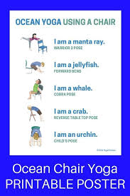 5 Ocean Yoga Poses Using A Chair Printable Poster Chair Ocean Poses Poster Printable Yoga Yoga For Kids Kids Yoga Poses Chair Yoga