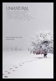 An Unnatural Poster And Trailer Horror Movies Horror Show Movies