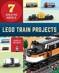 Lego Train Projects 7 Creative Models By Charles Pritchett Lego Trains Train Projects Lego