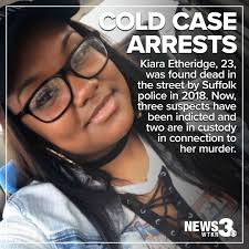 Kiara was a good girl," her mom Romona Etheridge told News 3 in 2018. "She  wasn't perfect and she did her silly, young girl things, but she did not  deserve what happened
