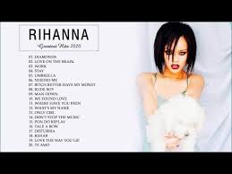 Rihanna Greatest Hits Full Album 2020 Best Song English Music Playlist 2020 Youtube In 2021 Rihanna Song Music Playlist Best Songs
