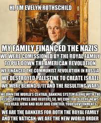 The world is under economic control by international bankers, and so is the media, 96% of the media is also owned by the rothschilds. Rising Galaxy On Twitter Lol Antibible T The Rothschild Family Own And Control The Vatican Bank Which Funds Catholicism Worldwide Http T Co Vtnikjmi1s