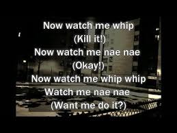 Watch Me Whip Nae Nae Lyrics By Silento Silento Song Quotes Nae Nae Dance