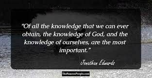 52 Life Changing Quotes By Jonathan Edwards On Life Faith Grace And More