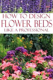 Professionally Design A Flower Bed Garden Lovin Flower Bed Designs Flower Beds Garden Planning
