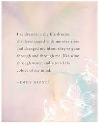 Emily Bronte Wuthering Heights Poster I 39 Ve Dreamt In My Life Quote Print Poetry Art Wall Decor Emily Bronte Quotes Romantic Book Quotes Powerful Quotes