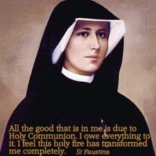  All The Good That Is In Me Is Due To Holy Communion St Faustina Saint Quotes Catholic Eucharistic Adoration Catholic Prayers